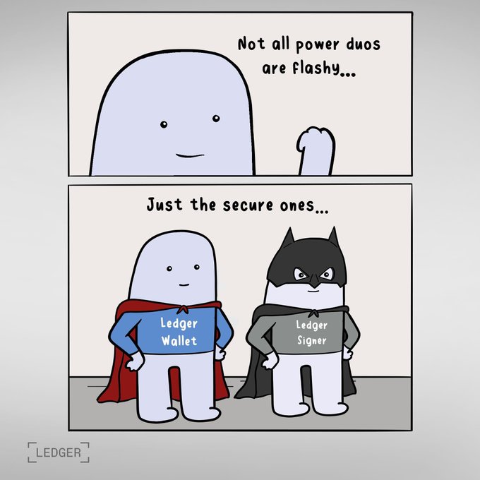 Two-panel Ledger comic strip showing a character transforming into 'Ledger Wallet' and 'Ledger Signer' superheroes with the caption 'Not all power duos are flashy... Just the secure ones...'.