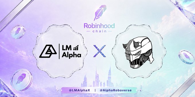 A promotional graphic on a cloudy sky background announcing a partnership between LM Alpha and an unnamed helmeted brand on the Robinhood chain, featuring their logos with handles '@LMAlphaX' and '@AlphaRoboverse' at the bottom.