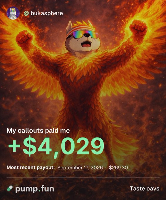 A promotional graphic for pump.fun showing an anthropomorphic animal character with sunglasses and fiery wings, claiming 'My callouts paid me +$4,029' with a most recent payout dated September 17, 2026.
