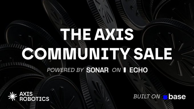 A promotional graphic titled 'THE AXIS COMMUNITY SALE POWERED BY SONAR ON ECHO' featuring the Axis Robotics logo and 'BUILT ON base' text against a dark background of mechanical wheels.
