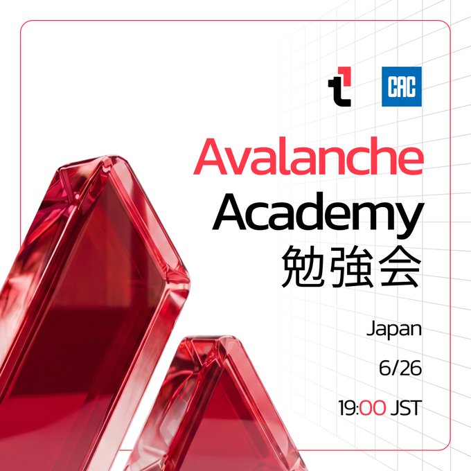 Event poster for 'Avalanche Academy 勉強会' (Study Group) hosted in Japan on 6/26 at 19:00 JST, featuring red crystal graphics and TR/CAC logos.