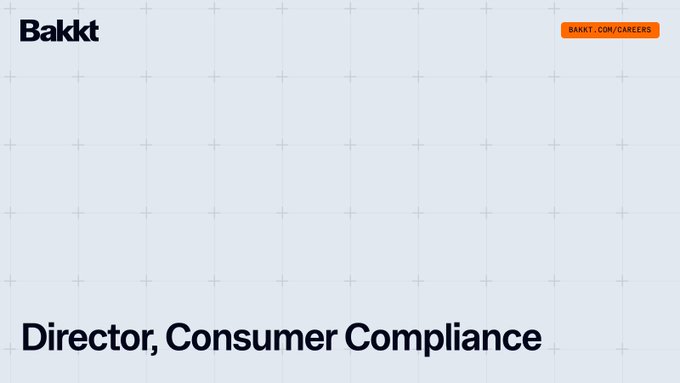 A job listing image from Bakkt featuring the company logo in the top left corner and an orange "BAKKT.COM/CAREERS" button in the top right, with "Director, Consumer Compliance" displayed prominently at the bottom against a light gray grid background, promoting their hiring announcement for this role.