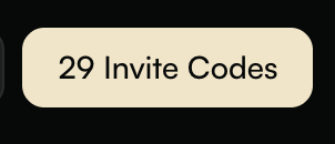 A close-up screenshot of a rounded beige button labeled '29 Invite Codes' on a dark background.