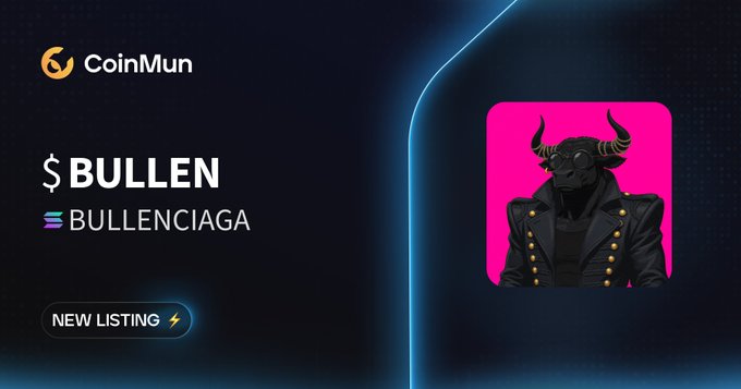 A promotional graphic for CoinMun announcing a 'NEW LISTING' for the cryptocurrency '$BULLEN' (BULLENCIAGA), featuring a horned character in a leather coat.
