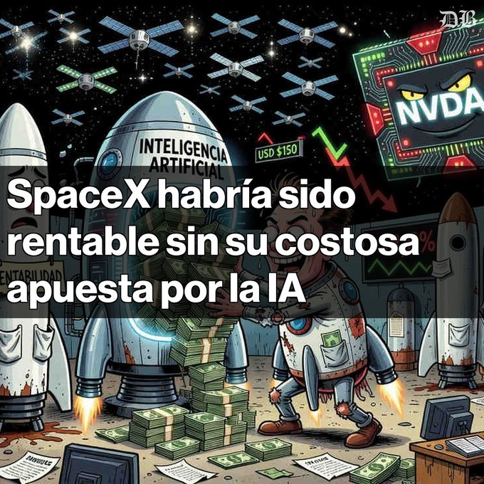 A satirical illustration depicts a character surrounded by money, satellites, a rocket labeled 'INTELIGENCIA ARTIFICIAL', and an angry NVIDIA chip, with text reading 'SpaceX habría sido rentable sin su costosa apuesta por la IA'.