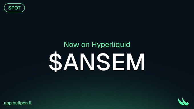 A dark promotional graphic with 'SPOT' in the corner, displaying 'Now on Hyperliquid' and the large ticker '$ANSEM', with 'app.bullpen.fi' at the bottom.