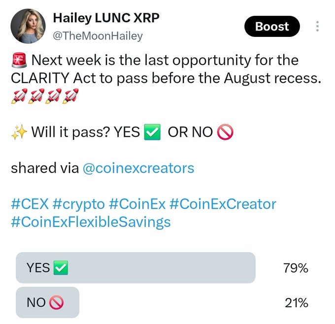 A tweet from Hailey LUNC XRP (@TheMoonHailey) shows a poll asking whether the CLARITY Act will pass before the August recess, with rocket emojis emphasizing urgency. The poll results display 79% YES and 21% NO, matching the accompanying post's reference to the 79% voter confidence in the bill passing within days.