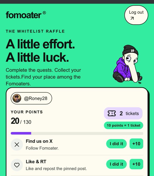 A promotional graphic for the 'Fomoater' whitelist raffle with the tagline 'A little effort. A little luck.', showing a user (@Roney28) with 20/130 points, 2 tickets, and quests like 'Find us on X' and 'Like & RT'.
