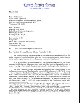 The image shows a letter written by two senators, one of whom is named Sullivan. The letter is addressed to the Federal Deposit Insurance Corporation (FDIC) and the Office of the Comptroller of the Currency (OCC). The content of the letter discusses the need for revaluation of Basel's risk weighting for Bitcoin and digital assets. The senators are calling for a bypass that would apply a blunt penalty to those who have not properly calculated their risk weights, ensuring transparency in the global financial system.