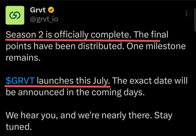 A tweet from @grvt_io announces the official completion of Season 2, with final points distributed, and confirms that the $GRVT token will launch in July, with the exact date coming soon.