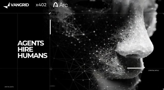 A black and white graphic featuring a digital, polygonal human face in profile with the text 'AGENTS HIRE HUMANS' and branding for 'VANGRID', 'X402', and 'Arc'.