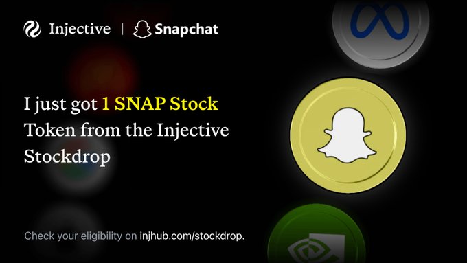 A promotional graphic from Injective and Snapchat announcing 'I just got 1 SNAP Stock Token from the Injective Stockdrop', directing users to injhub.com/stockdrop.