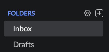 A dark-themed email app interface showing 'FOLDERS' with 'Inbox' and 'Drafts' options visible.