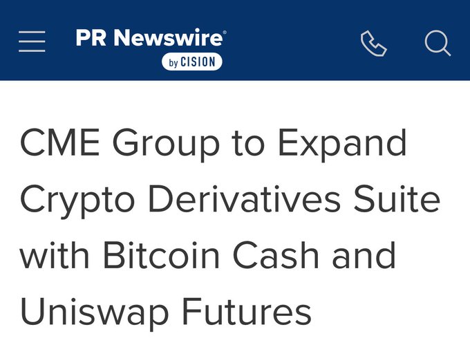 A screenshot of a PR Newswire article headline reading "CME Group to Expand Crypto Derivatives Suite with Bitcoin Cash and Uniswap Futures," illustrating the announcement that prompted BCH's price surge and UNI's rise above $9 mentioned in the post.