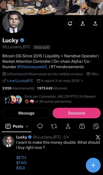 A Twitter/X profile for 'Lucky' (@LLuciano_BTC), a 'Bitcoin OG Since 2015,' showing a recent post asking 'What should I buy right now?' with options $ETH, $TAO, and $SUI.