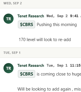 A screenshot showing two text messages from "Tenet Research" about $CBRS, dated September 1-2, where on Sept 1 they note $CBRS "is coming close to huge" support and want to add again, followed by a Sept 2 update at 9:41 stating they're "Pushing this morning" with a "170 level will look to re-add" — indicating an active bullish trade setup on the ticker shared in the accompanying post.