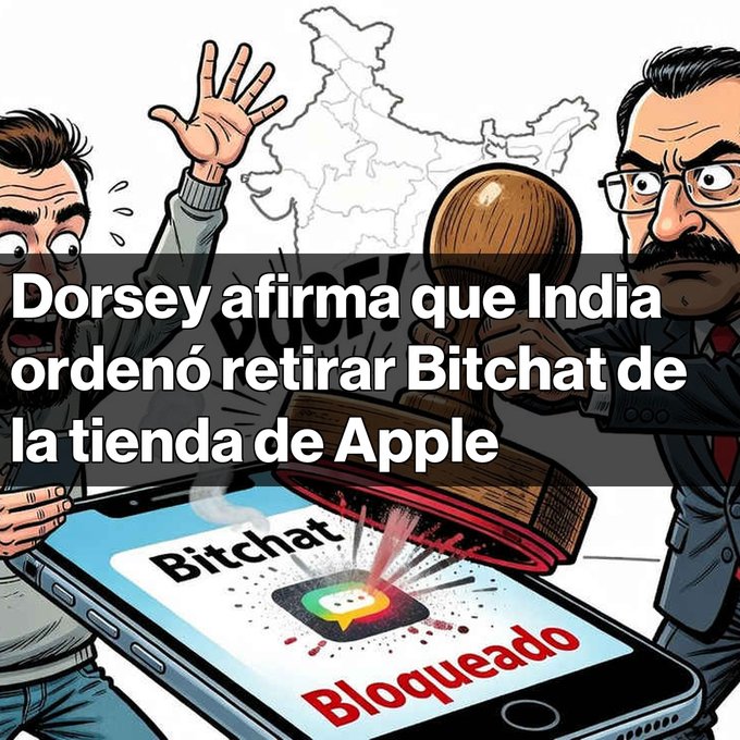 A cartoon illustration shows two men with a judge's gavel striking a phone displaying the 'Bitchat' app, with Spanish text reading 'Dorsey afirma que India ordenó retirar Bitchat de la tienda de Apple' and 'Bloqueado.'