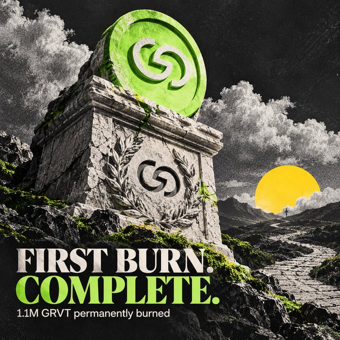 A grayscale fantasy landscape with green accents shows a stone monument bearing a stylized symbol and a large coin-like emblem, with a yellow sun or moon in the distance. Large text reads, “FIRST BURN. COMPLETE.” with smaller text below: “1.1M GRVT permanently burned.”