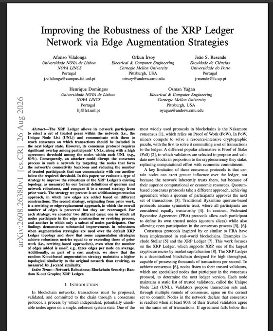 An academic paper titled 'Improving the Robustness of the XRP Ledger Network via Edge Augmentation Strategies' by Afonso Vilaonga, Orkan Inoy, João S. Resende, Henrique Domingos, and Osman Yağan, dated 26 Aug 2026.