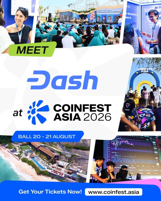 A promotional graphic for Dash at Coinfest Asia 2026, taking place in Bali on 20-21 August, featuring a collage of event photos and the URL www.coinfest.asia.
