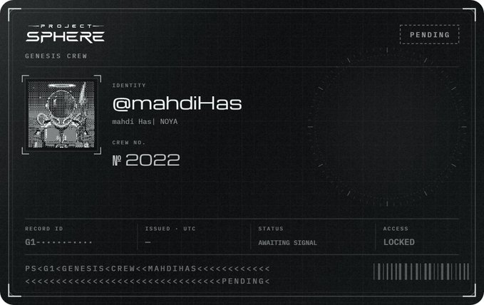 A digital ID card interface for 'PROJECT SPHERE' displaying the identity '@mahdi_Has', crew no. '2022', and a 'PENDING' status.