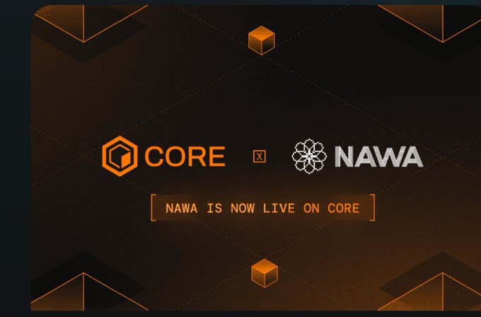 The image is a dark-themed promotional graphic featuring the text "CORE × NAWA" with a sub-heading reading "NAWA IS NOW LIVE ON CORE." It visually reinforces the post's bullish sentiment on $CORE by advertising NAWA's new integration or launch on the CORE blockchain, complementing the tokenomics and ecosystem data shared.