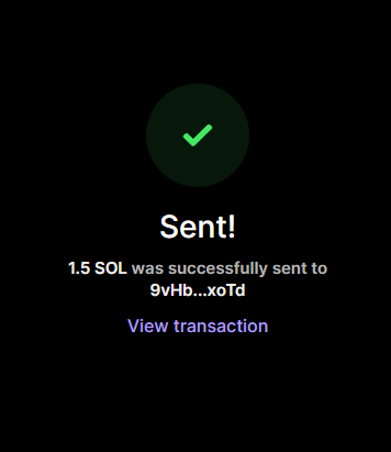 A confirmation screen showing "Sent!" with a green checkmark, indicating that 1.5 SOL was successfully sent to address 9vHb...xoTd, supporting the post's message about distributing SOL giveaway prizes to winners.