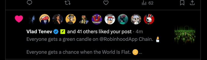 A notification showing that "Vlad Tenev and 41 others liked your post" about the "World Is Flat" community on RobinhoodApp Chain, with the post text "Everyone gets a green candle on @RobinhoodApp Chain" followed by a candle emoji.
