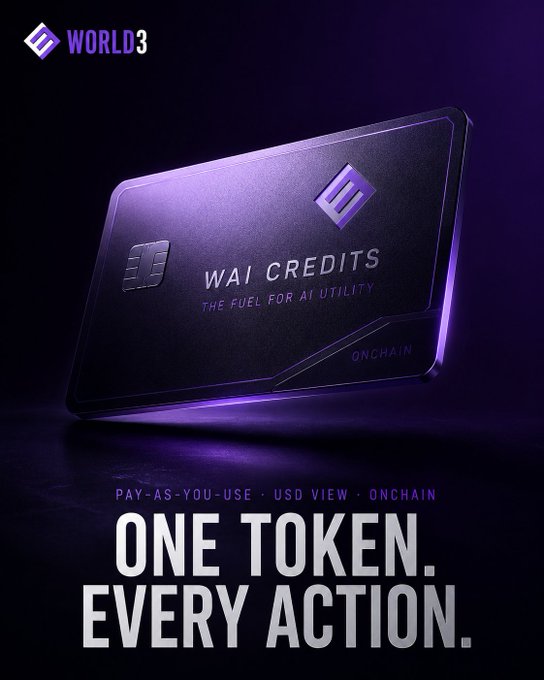 A promotional image for World3 featuring a black credit card with purple accents labeled 'WAI CREDITS - THE FUEL FOR AI UTILITY' and 'ONCHAIN', with text 'ONE TOKEN. EVERY ACTION.' and 'PAY-AS-YOU-USE · USD VIEW · ONCHAIN' below.
