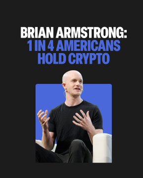An image shows Coinbase CEO Brian Armstrong gesturing while speaking, with overlaid text reading "BRIAN ARMSTRONG: 1 IN 4 AMERICANS HOLD CRYPTO," visually reinforcing his X post about crypto adoption rates and the importance of passing the CLARITY Act.