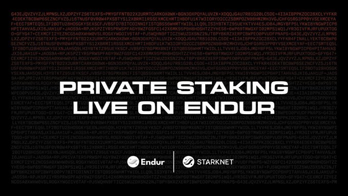 Bold white text reads 'PRIVATE STAKING LIVE ON ENDUR' over a dark background filled with red code, featuring Endur and Starknet logos at the bottom.