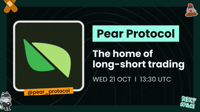 A dark promotional banner for “Pear Protocol” featuring a green leaf logo, the tagline “The home of long-short trading,” the date “WED 21 OCT | 13:30 UTC,” and the handle “@pear_protocol.”