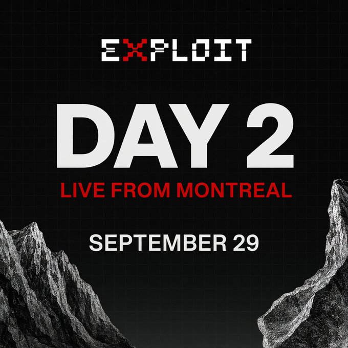 Promotional graphic for 'EXPLOIT DAY 2' event, advertised as 'LIVE FROM MONTREAL' on 'SEPTEMBER 29', featuring stylized pixelated text on a dark background with mountain imagery.