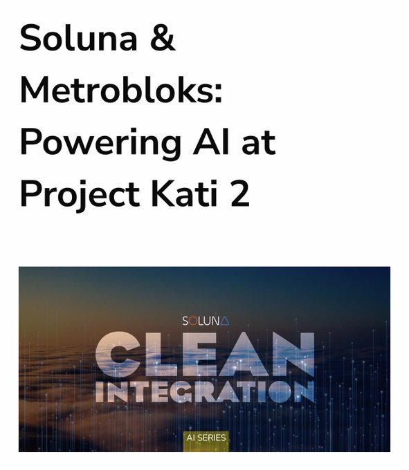 A title card reading 'Soluna & Metrobloks: Powering AI at Project Kati 2' above an image of a 'CLEAN INTEGRATION' AI Series graphic over an ocean background.