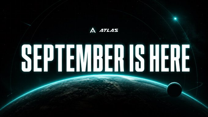 A space-themed graphic featuring a planet and a small moon against a starry teal backdrop displays the "ATLAS" logo above bold text reading "SEPTEMBER IS HERE," visually reinforcing the post's announcement that September has arrived.