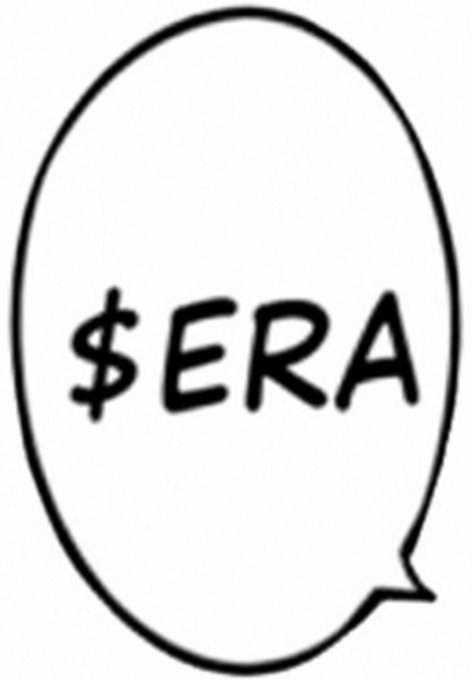 A hand-drawn speech bubble contains the bold text "$ERA," visually reinforcing the post's prompt to "say the thing" by displaying the ticker as if it's being spoken aloud.