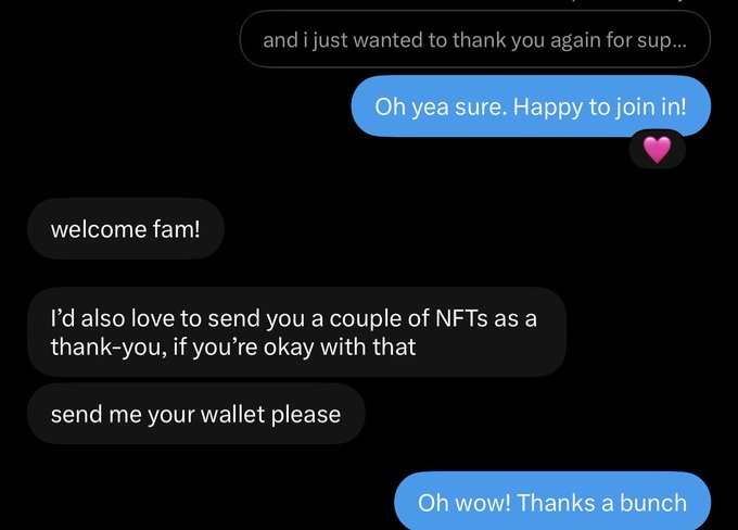 A chat conversation where someone offers to send NFTs as a thank-you and asks for a wallet, followed by the reply 'Oh wow! Thanks a bunch'.