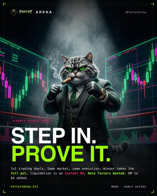 A promotional poster for "FatCat Arena" featuring an anthropomorphic cat in a suit smoking a cigar, surrounded by trading charts, with the text "STEP IN. PROVE IT." promoting their "EARLY ACCESS" 1v1 trading duel platform at FATCATARENA.XYZ. The edgy trading aesthetic and call for "Beta Testers Wanted" aligns with the post's anticipation of something exciting launching from @FatCatArena.