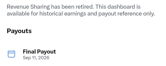 A screenshot showing a notice that 'Revenue Sharing has been retired,' with a section labeled 'Payouts' listing a 'Final Payout' dated 'Sep 11, 2026.'
