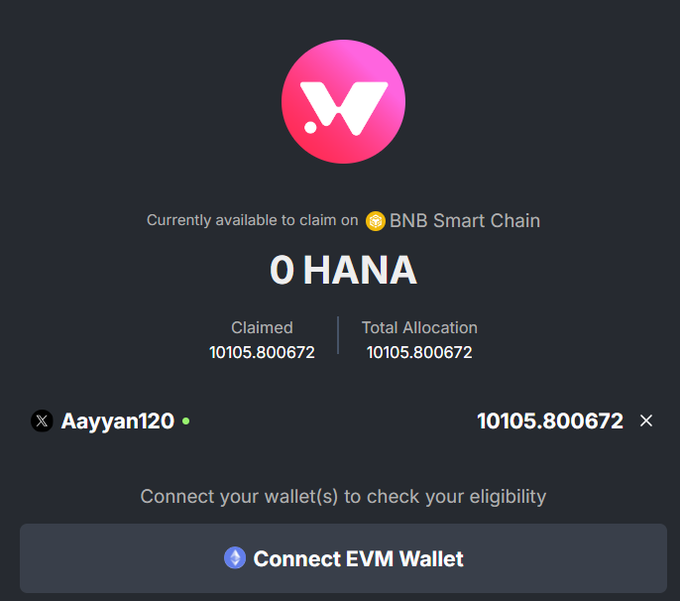 A cryptocurrency claim page showing "0 HANA" tokens on BNB Smart Chain, with claimed and total allocation of 10105.800672, username "Aayyan120", and a "Connect EVM Wallet" button.