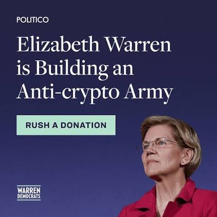 A political graphic from POLITICO features Elizabeth Warren with the text "is Building an Anti-crypto Army" and a "RUSH A DONATION" button.