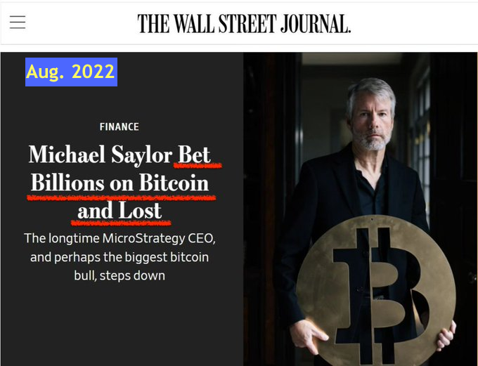 A Wall Street Journal August 2022 headline reads "Michael Saylor Bet Billions on Bitcoin and Lost" featuring the MicroStrategy CEO holding a Bitcoin symbol, which the post contrasts with his current $5 billion profit on Bitcoin holdings—suggesting the WSJ's bearish coverage has since proven dramatically wrong.