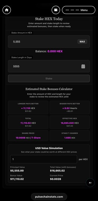 A dark-themed mobile HEX staking dashboard showing 5,555 HEX staked over 5,555 days, with estimated bonus calculations including 11,110.02 HEX in longer pays better, 0.02 Hearts in bigger pays better, and a total value of $16,665.02 based on a 10.0008 HEX/T-Share price, directly illustrating the clean UI and stake estimation features mentioned in the PulseChainStats HEX Staking Dashboard promotion.