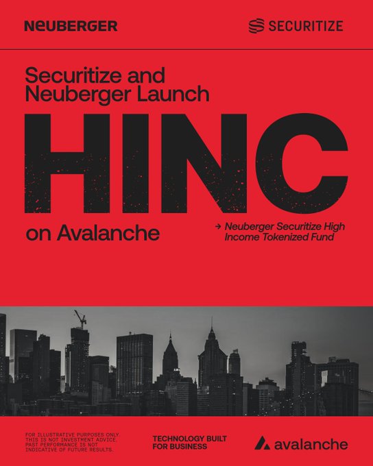 A bold red and black promotional poster announcing 'Securitize and Neuberger Launch HINC on Avalanche,' featuring a grayscale city skyline at the bottom and logos for Neuberger, Securitize, and Avalanche.