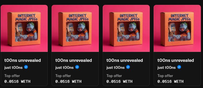 Four identical NFT listing cards for 'INTERNET MAGIC JPEGS' showing 't00ns unrevealed' with a top offer of 0.0516 WETH each.