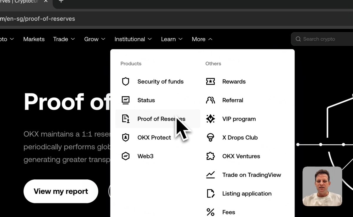 The image shows a screenshot of the OKX cryptocurrency exchange website with a dropdown menu open, where a cursor is hovering over the "Proof of Reserves" option in the navigation. A small video inset in the bottom right corner shows a man speaking, likely presenting the 30-second guide mentioned in the post.