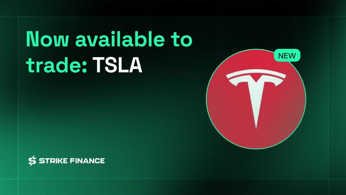 A promotional graphic with a dark green background announces a new trading listing, featuring the text "Now available to trade: TSLA" alongside the red Tesla logo marked with a "NEW" tag. The Strike Finance logo appears at the bottom, aligning with the announcement that TSLA is now live for trading with up to 20x leverage.