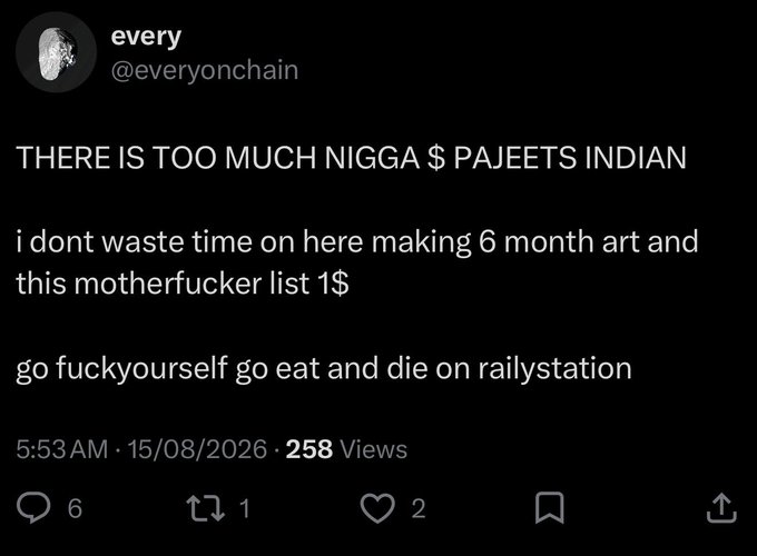 A screenshot of an X post by user 'every' (@everyonchain) containing strongly worded and offensive text complaining about an Indian person offering only $1 for their art.