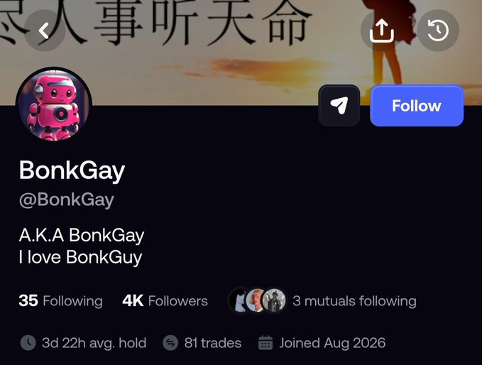 A social media profile page for 'BonkGay @BonkGay' with a pink robot avatar, 35 following, 4K followers, and a blue 'Follow' button.
