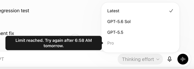 A screenshot showing an AI chat interface with a model selection menu (Latest, GPT-5.6 Sol, GPT-5.5, Pro) and a message stating 'Limit reached. Try again after 6:58 AM tomorrow.'